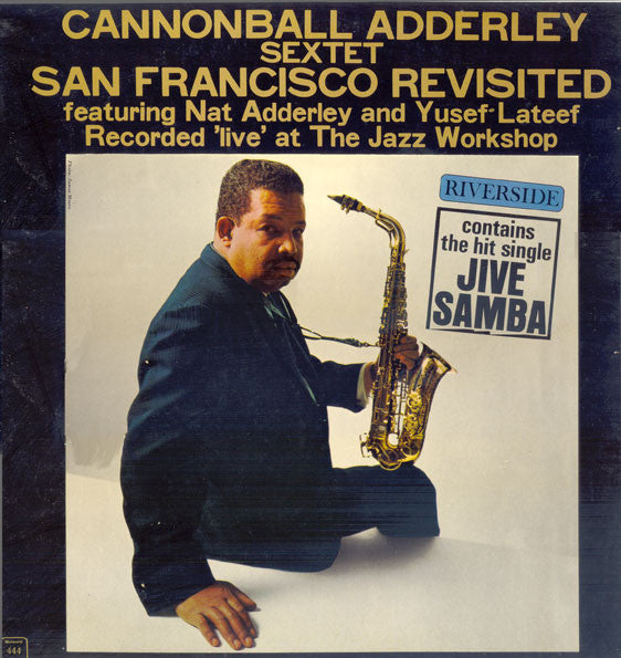 Cannonball Adderley Sextet : Jazz Workshop Revisited (LP, Album, Mono)