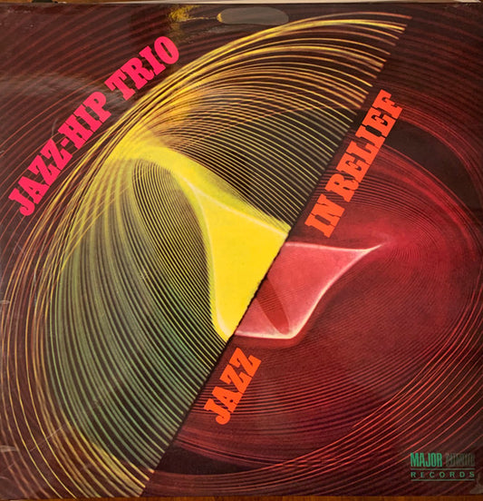 Jazz-Hip Trio : Jazz In Relief (LP, Album, Mono)