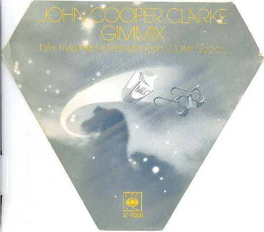 John Cooper Clarke : Gimmix  (7", Shape, Single, Ora)