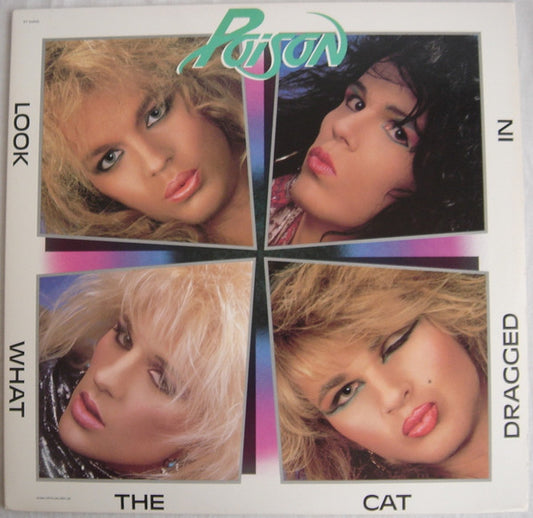 Poison (3) : Look What The Cat Dragged In (LP, Album, Club)