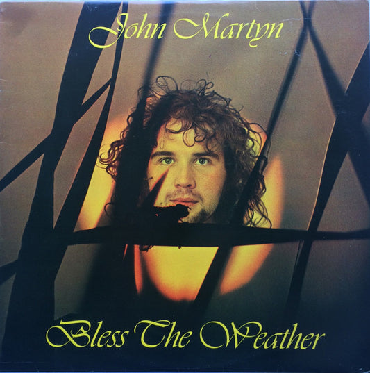John Martyn : Bless The Weather (LP, Album, RE, Day)