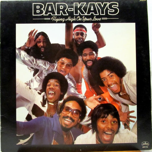 Bar-Kays : Flying High On Your Love (LP, Album, San)