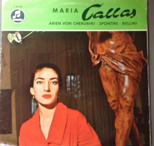 Maria Callas : Arien Von Cherubini, Spontini Und Bellini (LP, Comp)