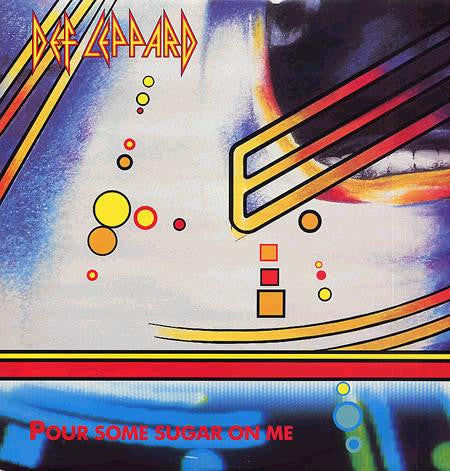 Def Leppard : Pour Some Sugar On Me (12", Single)