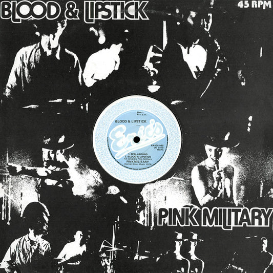 Pink Military : Blood & Lipstick (12")
